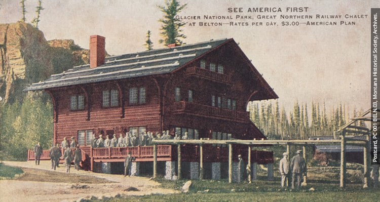 Postcard of the Belton Chalet from the Montana Historical Society Archives